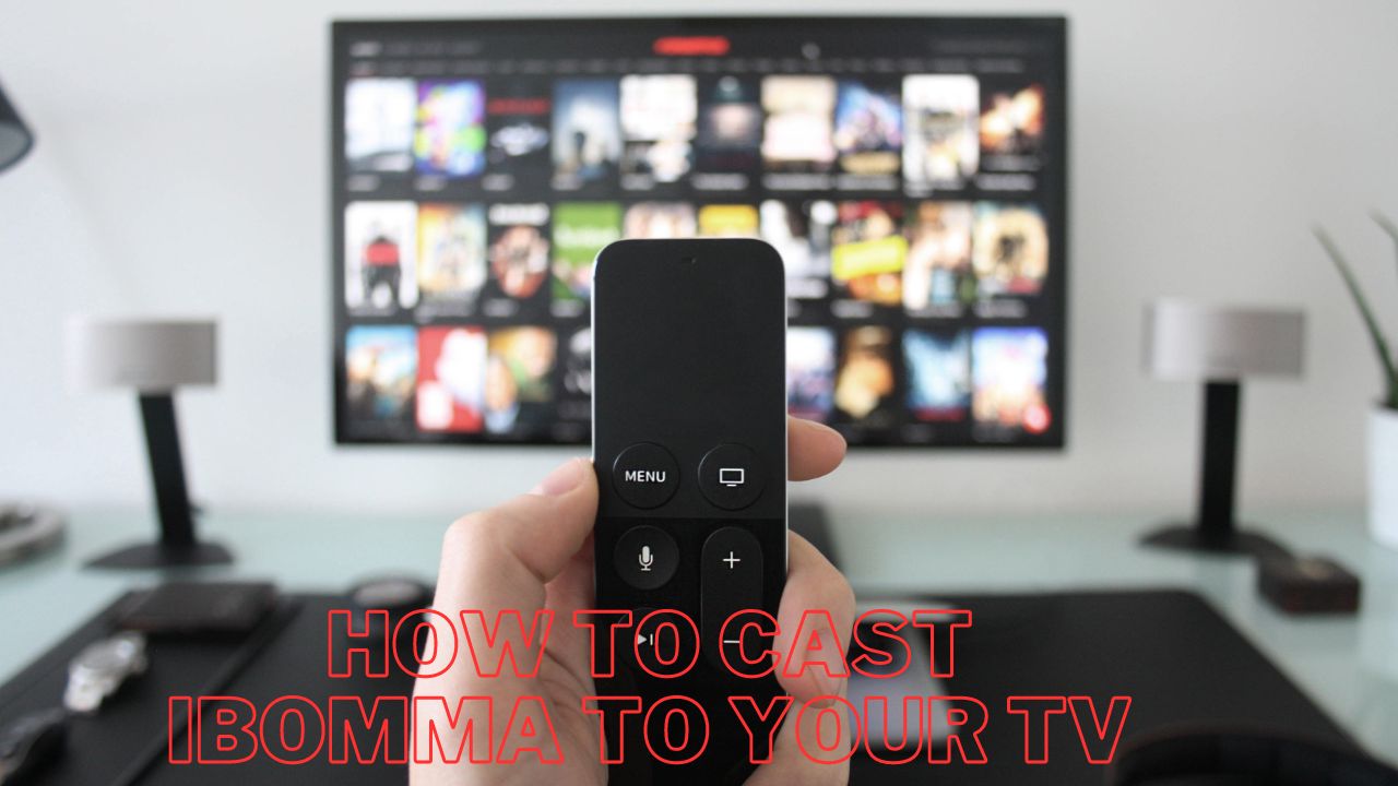 How to Cast iBomma to Your TV