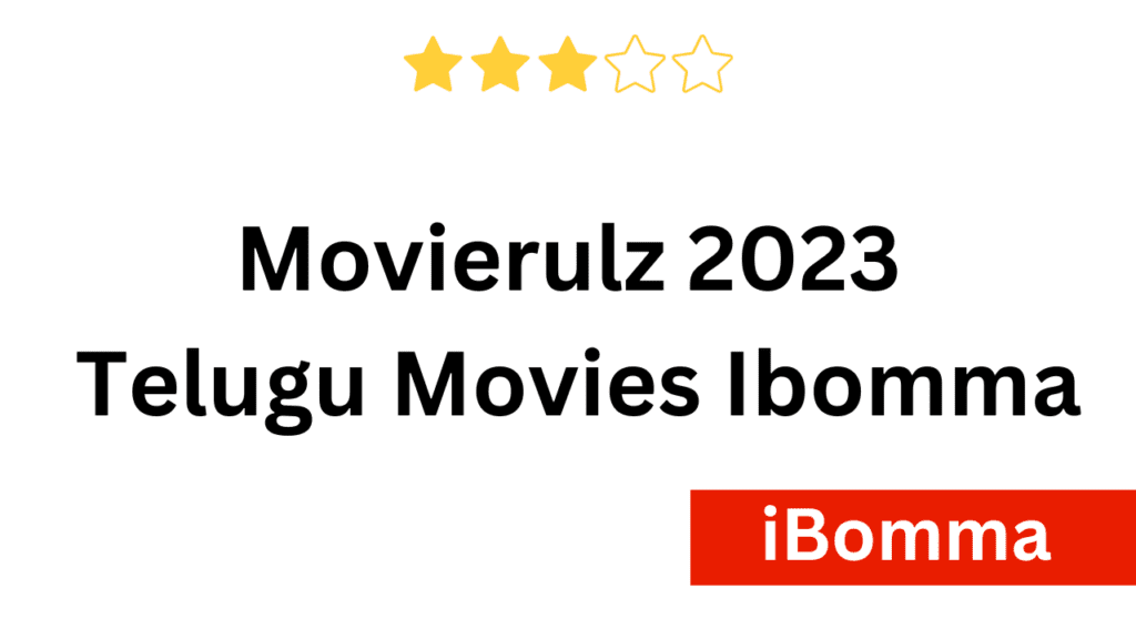 Movierulz 2024 Telugu Movies iBomma