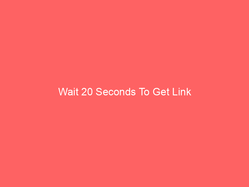 wait 20 seconds to get link 643