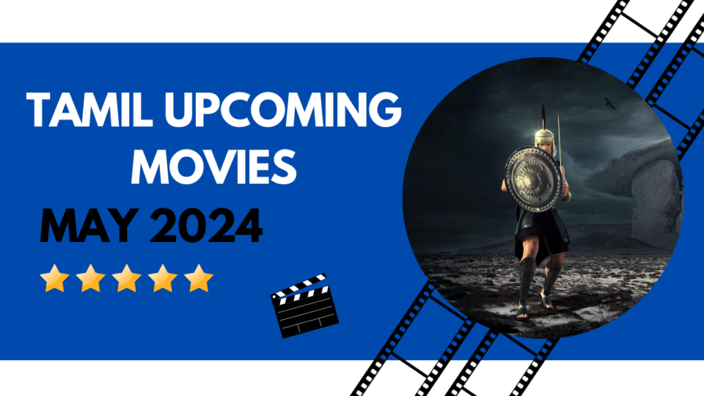 Tamil May Upcoming Movie 2024